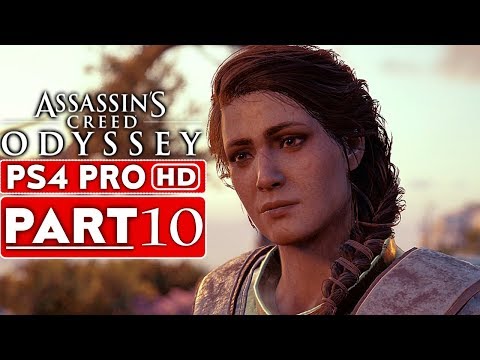 ASSASSIN'S CREED ODYSSEY Gameplay Walkthrough Part 10 [1080p HD PS4 PRO] - No Commentary