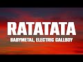 BABYMETAL Electric Callboy RATATATA Lyrics