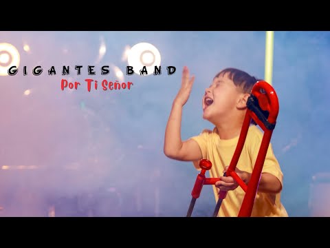 Por Ti Señor l Los Gigantes De La Fe feat. Maday (Gigantes Band)