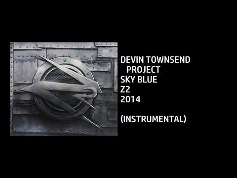 Devin Townsend Project - Sky Blue [Custom Instrumental]