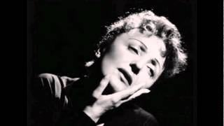 Edith Piaf - C&#39;est un Homme Terrible