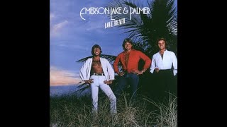 Emerson Lake &amp; Palmer:-'All I Want Is You'