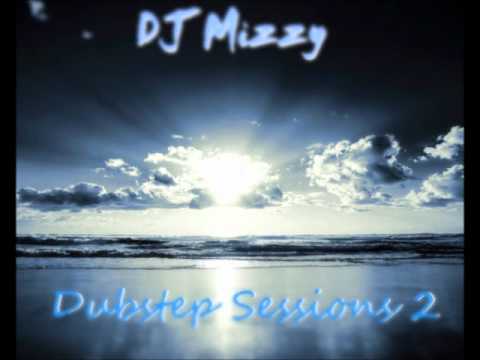 DJ Mizzy - Dubstep Sessions 2: part 5 (2011)