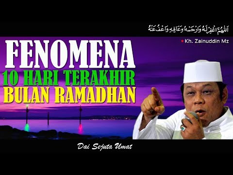 <p>Ceramah KH Zainuddin MZ dalam ceramah lucu tausiah kajian dakwah pengajian tablig akbar yang menjelaskan fenomena 10 hari terakhir bulan ramadhan.</p>
<p>Kumpulan Ceramah KH Zainuddin MZ Durasi Full<br />
Link : youtube.com/playlist?list=PLjkAibQcUjksRm_PyWRZPM1nBUNKxpKsF</p>
<p>Kumpulan Ceramah KH Zainuddin MZ Durasi Sedang :<br />
Link : youtube.com/playlist?list=PLjkAibQcUjkty4sqv1l_Pg1LkfwIQSitB</p>
<p>Kumpulan Ceramah KH Zainuddin MZ Durasi Pendek :<br />
link : youtube.com/playlist?list=PLjkAibQcUjkvO2ls6t1m3bgOeutWVh5uV</p>
<p>Ceramah KH Zainuddin MZ Durasi Panjang :<br />
Link : youtube.com/playlist?list=PLjkAibQcUjktMmWWvPDKPZtwWyPKNwIjB</p>
<p>Silahkan like video-video kami dan subscribe channel kami untuk mendapatkan video update Ceramah KH Zainuddin MZ<br />
Dakwah KH Zainuddin MZ<br />
Tablig Akbar KH Zainuddin MZ<br />
Ceramah Lucu KH Zainuddin MZ<br />
Ceramah Menyentuh Hati<br />
Ceramah Full KH Zainudin MZ<br />
ceramah zainudin mz tentang puasa</p>
<p>Ceramah KH Zainuddin MZ dalam ceramah lucu tausiah kajian dakwah pengajian tablig akbar yang menjelaskan fenomena 10 hari terakhir bulan ramadhan.</p>
<p>Kumpulan Ceramah KH Zainuddin MZ Durasi Full<br />
Link : youtube.com/playlist?list=PLjkAibQcUjksRm_PyWRZPM1nBUNKxpKsF</p>
<p>Kumpulan Ceramah KH Zainuddin MZ Durasi Sedang :<br />
Link : youtube.com/playlist?list=PLjkAibQcUjkty4sqv1l_Pg1LkfwIQSitB</p>
<p>Kumpulan Ceramah KH Zainuddin MZ Durasi Pendek :<br />
link : youtube.com/playlist?list=PLjkAibQcUjkvO2ls6t1m3bgOeutWVh5uV</p>
<p>Ceramah KH Zainuddin MZ Durasi Panjang :<br />
Link : youtube.com/playlist?list=PLjkAibQcUjktMmWWvPDKPZtwWyPKNwIjB</p>
<p>Silahkan like video-video kami dan subscribe channel kami untuk mendapatkan video update Ceramah KH Zainuddin MZ<br />
Dakwah KH Zainuddin MZ<br />
Tablig Akbar KH Zainuddin MZ<br />
Ceramah Lucu KH Zainuddin MZ<br />
Ceramah Menyentuh Hati<br />
Ceramah Full KH Zainudin MZ<br />
ceramah zainudin mz tentang puasa</p>