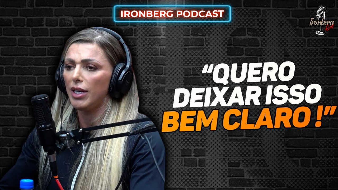 ANGELA BORGES REVELA DESENTENDIMENTO COM FRANCIELLE MATTOS – IRONBERG PODCAST CORTES