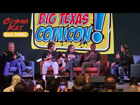 Cobra Kai Q&A: Martin Kove, Mary Mouser, Tanner Buchanan & Dallas Dupree Young (Big Texas Comic Con)
