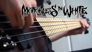 MOTIONLESS IN WHITE - Break the Cycle | Bass Cover