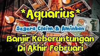 Download lagu Ramalan Zodiak Aquarius Hari Ini‼️Banjir Keberuntungan Di Akhir Februari  mp3
