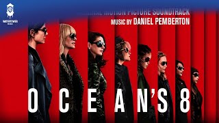 Download lagu Oceans 8  Soundtrack | In Vogue - Daniel Pemberton | WaterTower mp3