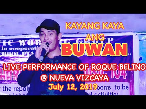 ROQUE BELINO | BUWAN | LIVE PERFORMANCE | IDOL PHILIPPINES | NUEVA VIZCAYA | JULY 12, 2019