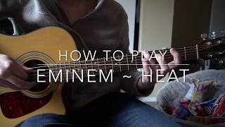 Heat // Eminem // Easy Guitar Lesson