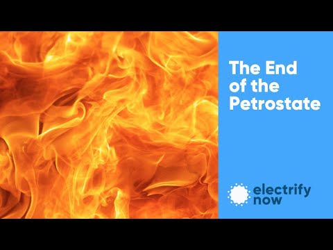 The End of the Petrostate - How Electrification can Reshape the World