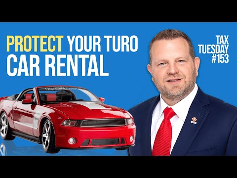 , title : 'How to Protect Your Turo Car Rental Business  | Tax Tuesday #153'