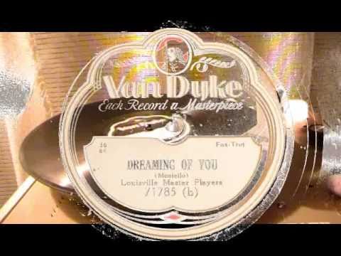 Dreaming Of You - Louisville Master Players (Van Dyke)