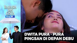 Download lagu Gemess! Dwita Pura Pura Pingsan Untuk Melihat Perasaan Debu  - RAHASIA DAN CINTA | EPS 31 (4/5) mp3