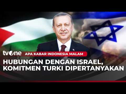 Punya Hubungan Diplomatik dengan Israel, Turki Tidak Serius Bela Palestina? | AKIM tvOne