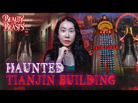 Entire Floor Was Shut Down After a Ghost Terrorized the Building | Tianjin Building Horror