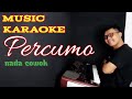 PERCUMO KARAOKE BANYUWANGI TANPA VOKAL Versi Piano Kroncong BWI