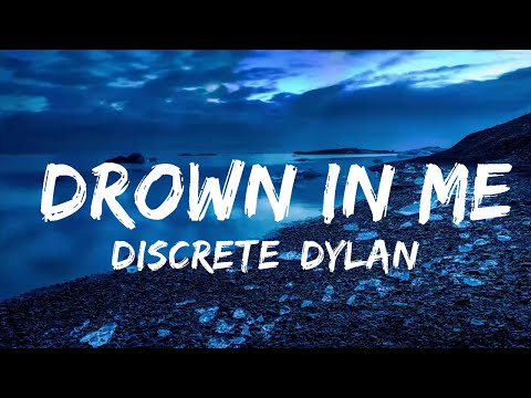 Discrete, Dylan Fuentes, Ouse, Kiesza - Drown In Me (Letra/Lyrics)
