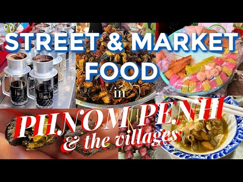 Street Food Tours Markets & More in Phnom Penh, Oudong, Rovieng