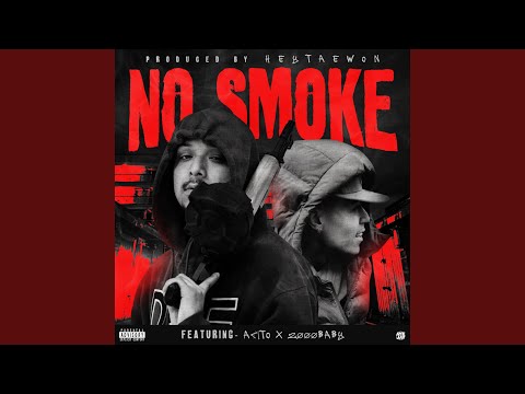 NO SMOKE (feat. Acito & 2000Baby)