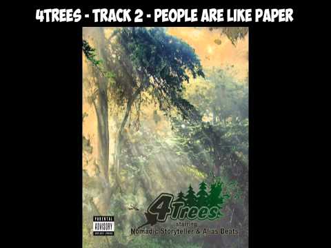 4Trees Official Album - Track 2 - People Are Like Paper