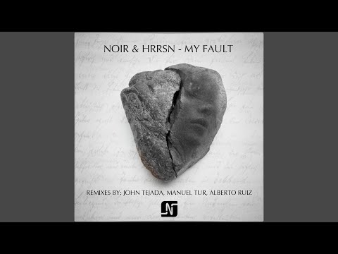 My Fault (Alberto Ruiz Remix)
