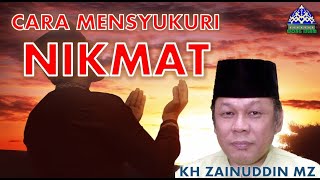 Download lagu KH Zainuddin MZ Syukur Nikmat mp3 Download lagu KH Zainuddin MZ Syukur Nikmat mp3