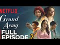 Grand Army High School|Episode 2|Full Episode |Netflix review