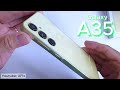 Samsung Galaxy A35 Unboxing New Build New Price