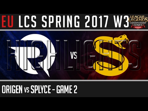 Origen vs Splyce Highlights Game 2 - EU LCS W3D3 Spring 2017 - OG vs SPY G2