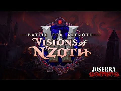 [ENG] WoW 8.3 Visions of N'Zoth - Visions and Mythic Dungeons