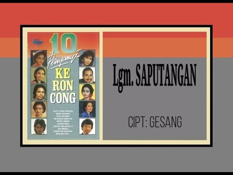 Lgm. SAPUTANGAN - Toto Salmon (Album 10 Penyanyi Keroncong)