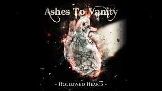 Ashes To Vanity Fall