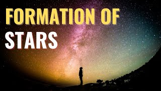 The Star Formation |The Formation of Star -The Origin and Evolution of the Earth| Class 11 Geography