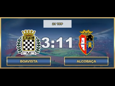 AFL. Portugal Primera. Tour 21. Boavista - Alcobaça