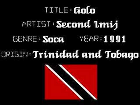 Second Imij - Golo - Trinidad Soca Music