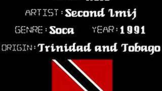 Second Imij - Golo - Trinidad Soca Music