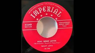 Smiley Lewis   Real Gone Lover