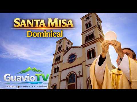 🔴 EN VIVO | Santa Misa Dominical desde Junín | Fe y Esperanza para el Guavio 🙏