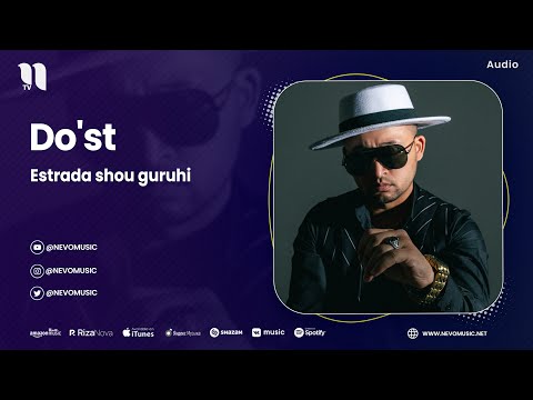 Estrada shou guruhi - Do'st (audio 2023)