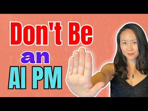 Don't Be An AI Product Manager If You Are Like This… - YouTube