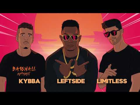 Kybba & Limitless - Take Your Time ft Leftside