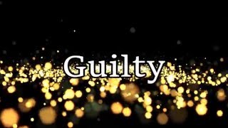 Guilty - Newsboys [Lyrics] HD