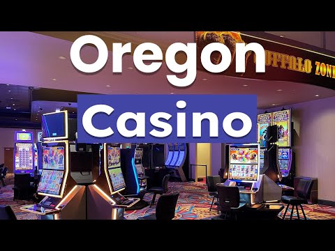 Oregon Casinos
