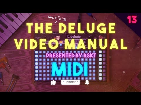The Deluge Video Manual 13 - Midi