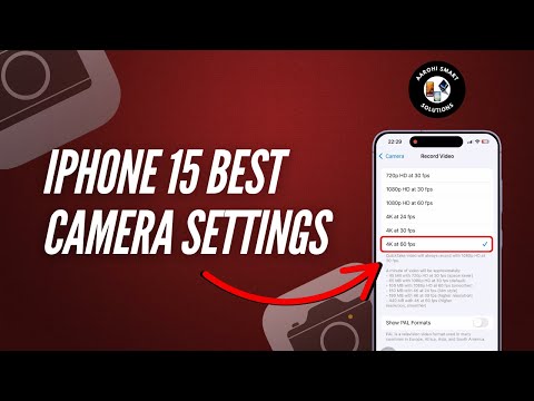 iPhone 15 Best Camera Settings