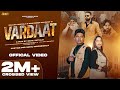 Vaardat ( Official Video ) Balkar Ankhila & Manjinder Gulshan | Bhana Sidhu | Punjabi song 2024