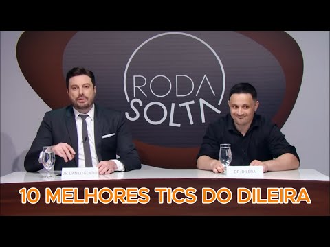 10 MELHORES TICS DO DILEIRA - RODA SOLTA