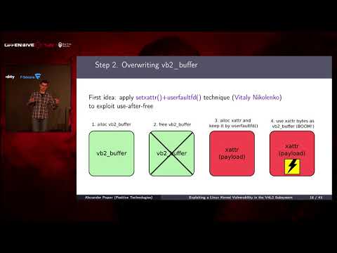 OffensiveCon20 - Alexander Popov - Exploiting a Linux Kernel Vulnerability in the V4L2 Subsystem